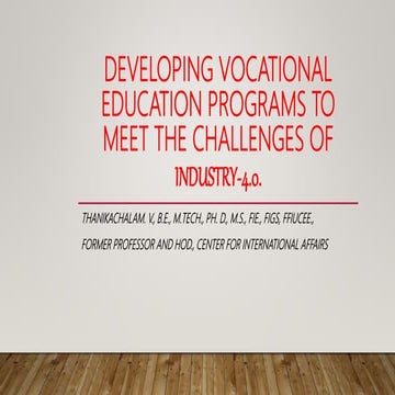 Developing vocational education programs to meet the demands