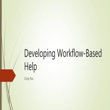 Developing Workflow-Based Help