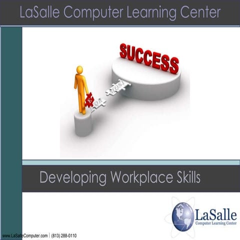 Developing workplace skills