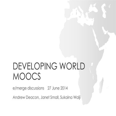 Developing World MOOCs - Wrap-up session