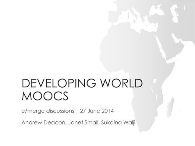 Developing World MOOCs - Wrap-up session