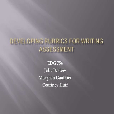 Developing Writing Assessment - Next Steps in TWP