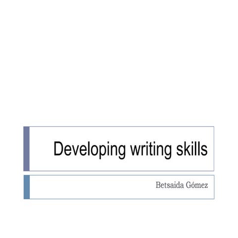Developing writing skills_Final Project