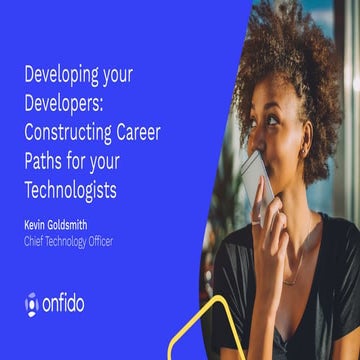 Developing your Developers: Constructing Career Paths for your Technologists ...