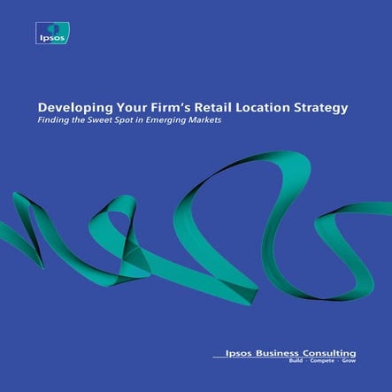 Developing Your Company's Retail Location Strategy