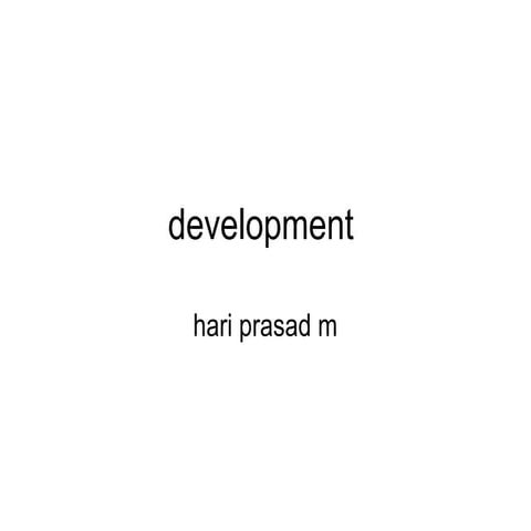 Development