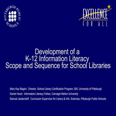 Development Of A K 12 Information Literacy Scope And
