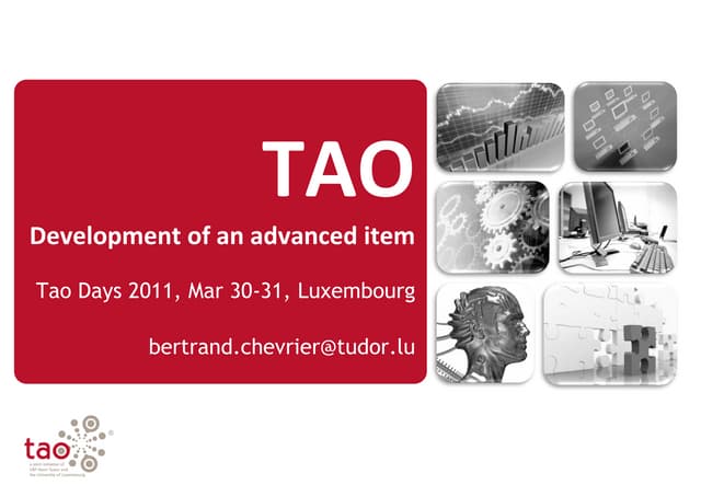 TAO DAYS - Development of an advanced item (IT Session)