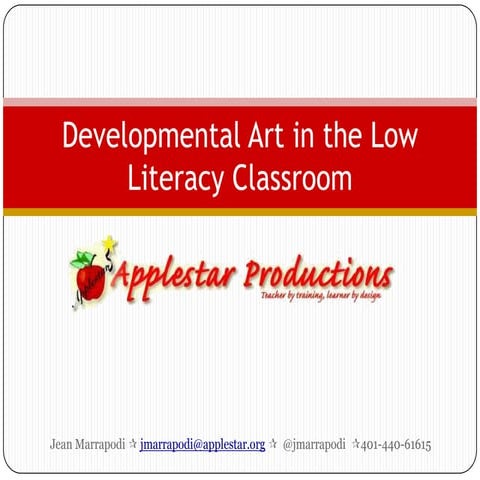 Developmental art in the low literacy classroom