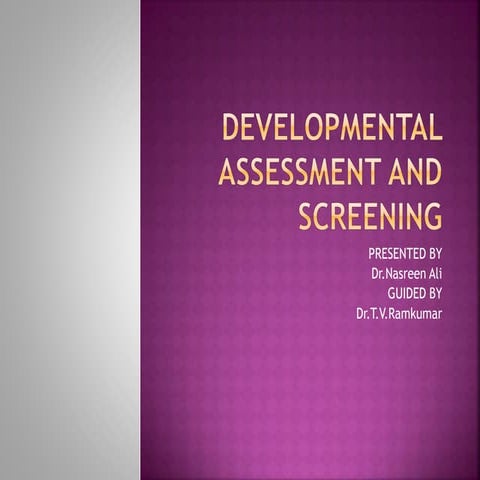 developmentalassessmentandscreening-151231140952.pdf