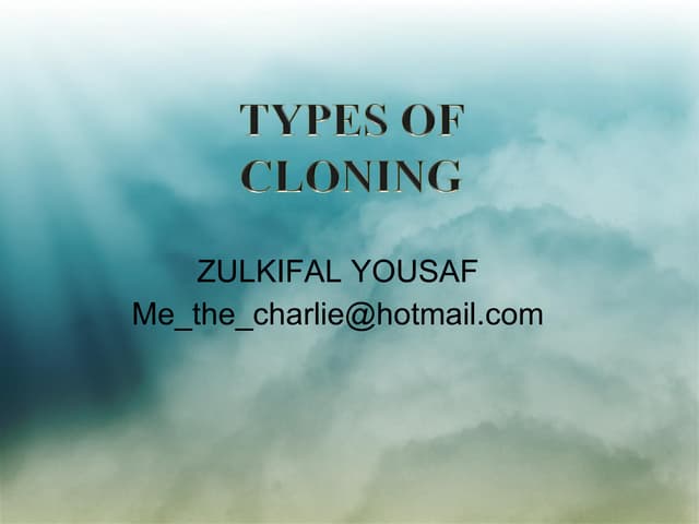 Cloning
