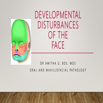 Developmental Disturbances of The Face
