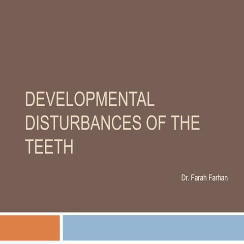 DEVELOPMENTAL DISTURBANCES OF THE TEETH. LEC 2.pptx