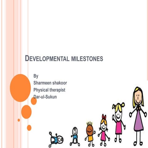 Developmental milestones