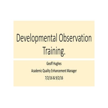 Developmental observation training upload version