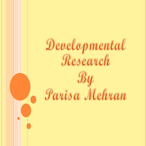 Developmental Research