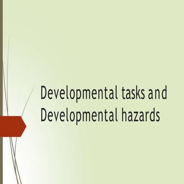 developmental task and hazards.pptx