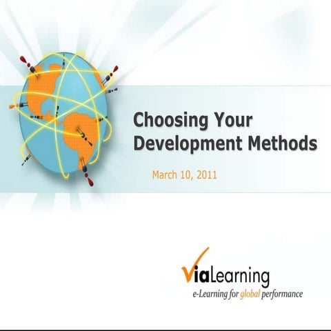 Slides - Choosing Your e-Learning Development and Delivery Method 