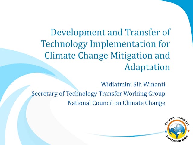 Development and transfer of technology implementation for climate change mitigation and adaptation