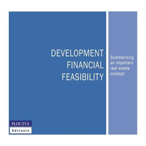 Real Estate Development Financial Feasibility