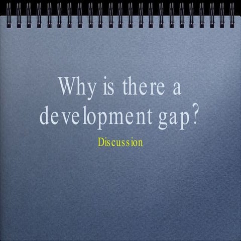 Development Gap Causes