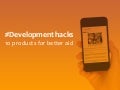 #Development hacks: 10 products for better aid