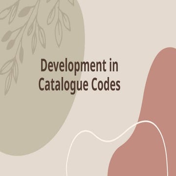 Development in Catalogue Code in library science