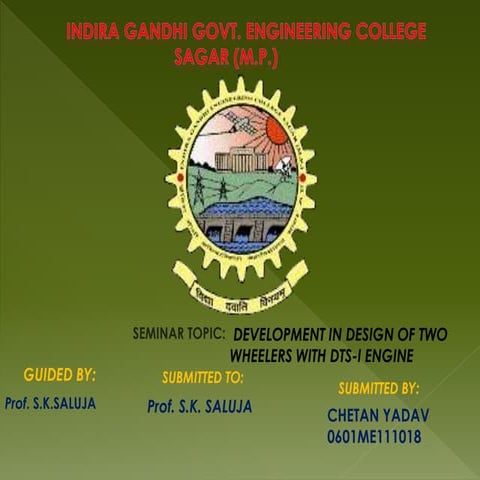 Development in design of two wheelers with dts i engine | PPTX