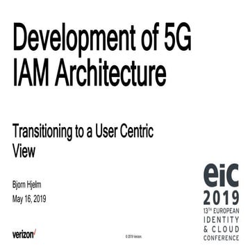 Development of 5G IAM Architecture