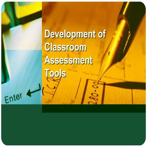 Development of classroom assessment tools | PPT