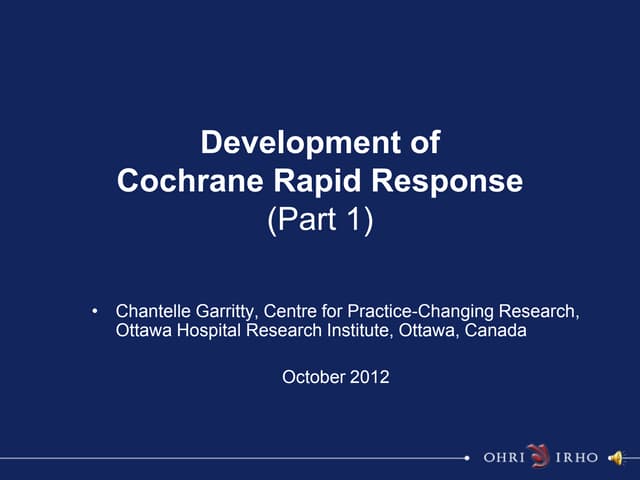 Development of Cochrane Response part 1