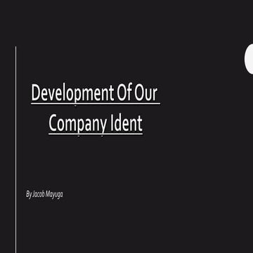 Development of Company Ident