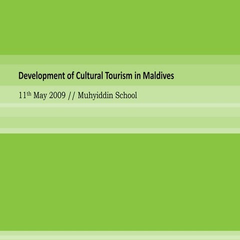 Development of Cultural Tourism in Maldives