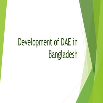 Development of dae in bangladesh