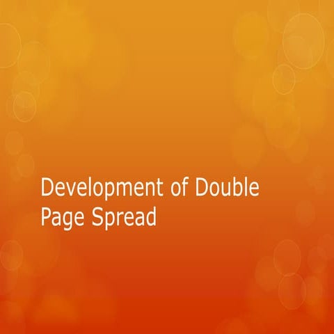 Development of Double Page Spread