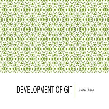 Development of GIT