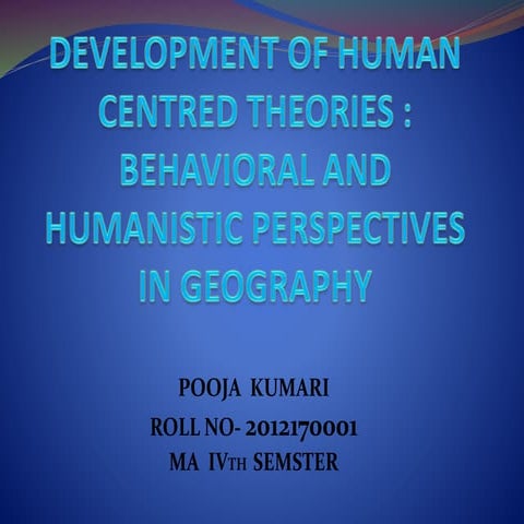 developments of human centered theories
