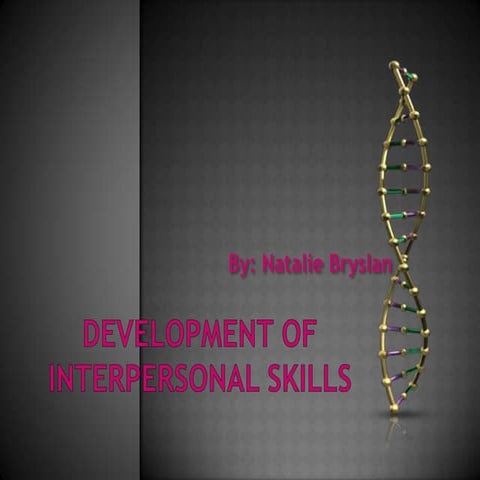 Development of interpersonal skills | PPTX