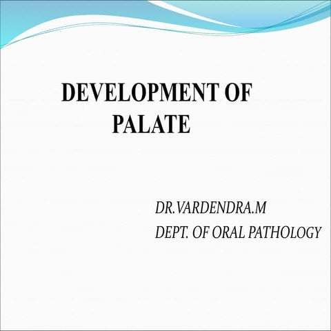 DEVELOPMENT OF PALATE.ppt