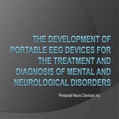 Development of portable eeg for treatment & diagnosis of disorders