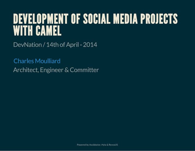 Development of social media projects with Apache Camel, Fabric8 & Hawtio