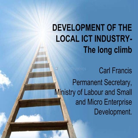 Development of the local ict industry the long climb