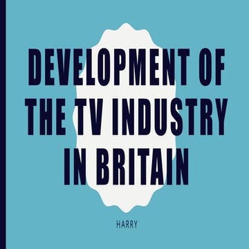 Development of the tv industry in britain
