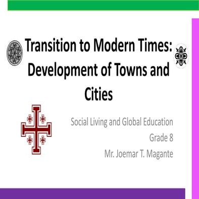 Development of towns and cities in the Medieval Period