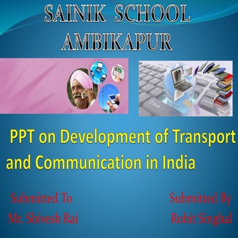 Development of transport and communication in india