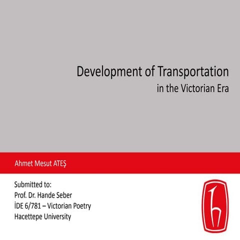 Development of Transportation in the Victrorian Era