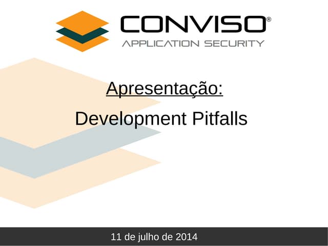 Development pitfalls