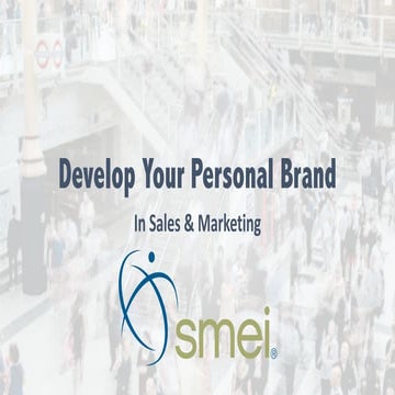 Develop your personal brand in sales and marketing