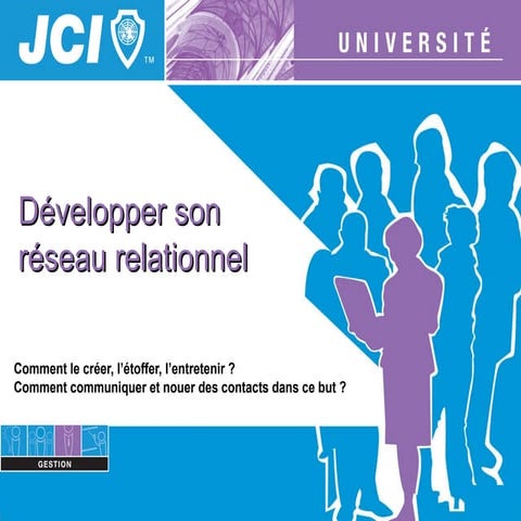 Développer son réseau relationnel