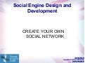 Develop Your Own Social Site using Social Engine